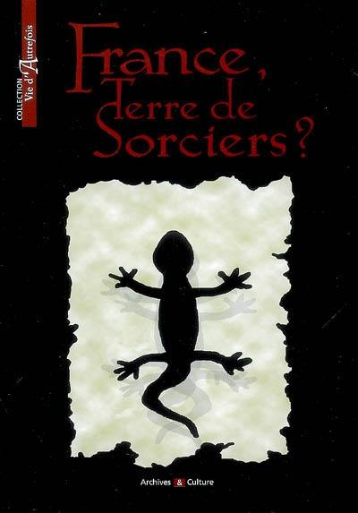 France, terre de sorciers ?