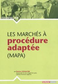 Les marchés à procédure adaptée (MAPA)