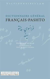 Dictionnaire général français-pashto