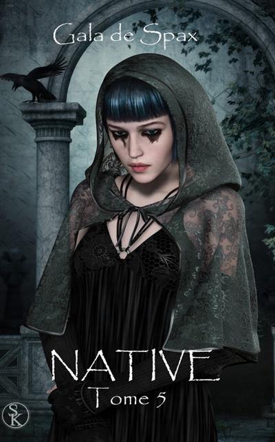 Native. Vol. 5. De l'au-delà