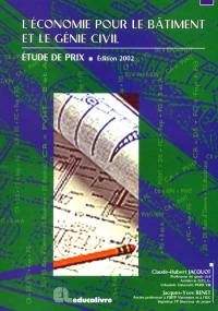 L'économie pour le bâtiment et le génie civil : étude de prix