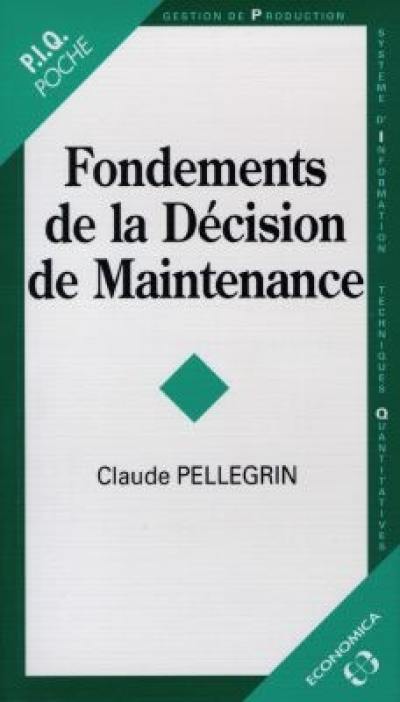 Fondements de la décision de maintenance