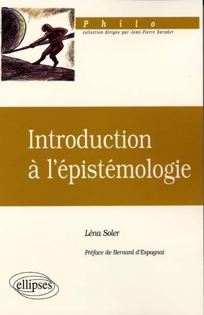 Introduction à l'épistémologie