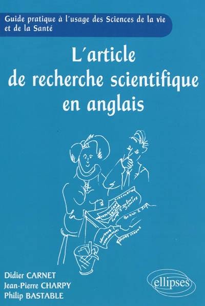 L'article de recherche scientifique en anglais : guide pratique à l'usage des sciences de la vie et de la santé