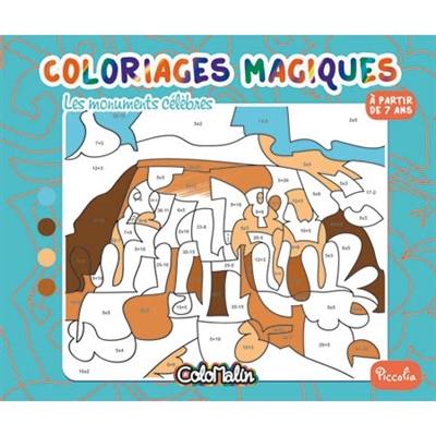 Coloriages magiques. Les monuments célèbres