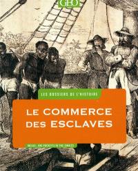 Le commerce des esclaves