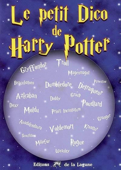 Le petit dico de Harry Potter