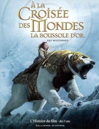 A la croisée des mondes : La boussole d'or : l'histoire du film