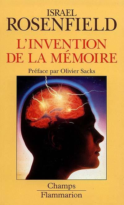 L'Invention de la mémoire