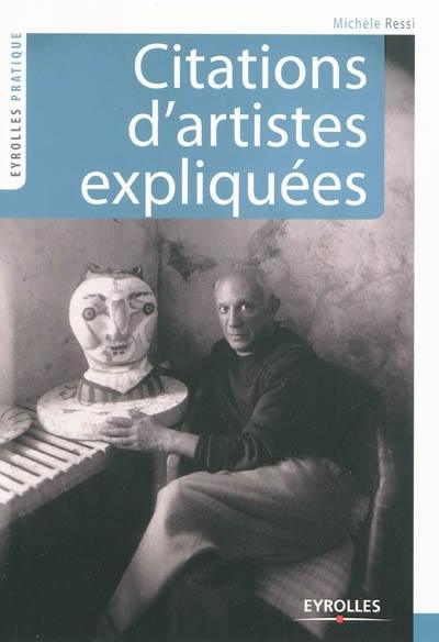 Citations d'artistes expliquées : la voix des créateurs, les voies de la création