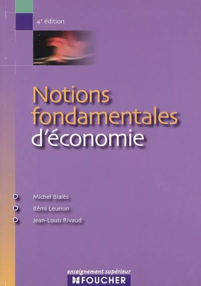 Notions fondamentales d'économie