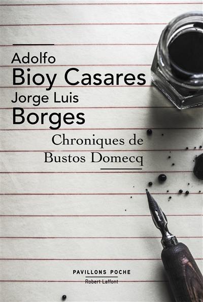 Chroniques de Bustos Domecq