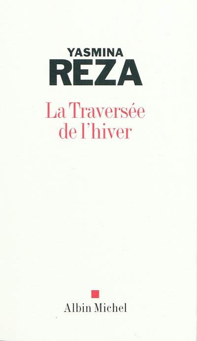 La traversée de l'hiver