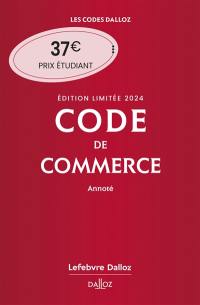 Code de commerce 2024, annoté