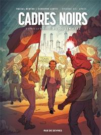 Cadres noirs. Vol. 3. Après