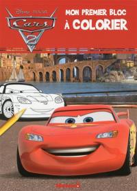 Cars 2 : mon premier bloc à colorier