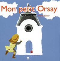 Mon petit Orsay