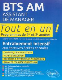 BTS AM, assistant de manager : programme de 1re et 2e années : entraînement intensif aux épreuves écrites et orales