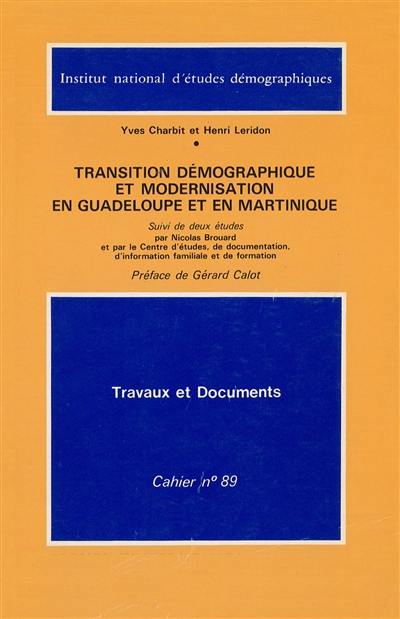 Transition démographique et modernisation en Guadeloupe et en Martinique