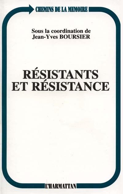 Résistants et Résistance