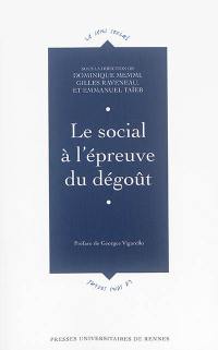 Le social à l'épreuve du dégoût