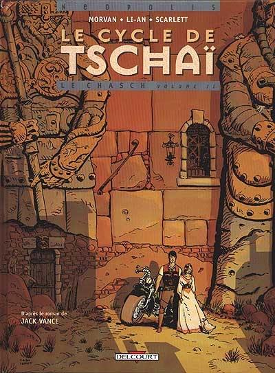 Le cycle de Tschaï. Vol. 2-2. Le Chasch