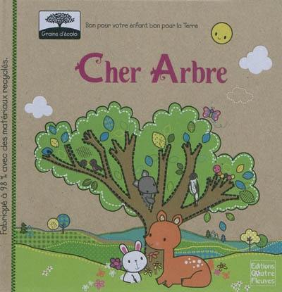 Cher arbre