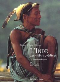 L'Inde des tribus oubliées