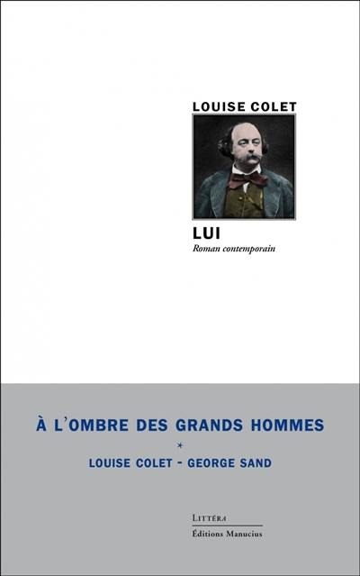 Lui : roman contemporain