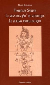 Symboles Sabian : le sens des 360 degrés du zodiaque, un mandala astrologique présentant le cycle des transformations et ses 360 phases symboliques