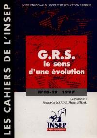 Cahiers de l'Insep (Les), n° 18-19. GRS, le sens d'une évolution