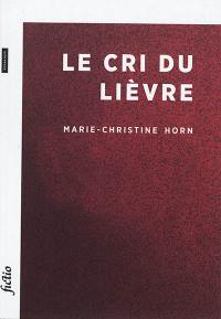 Le cri du lièvre