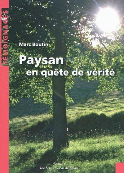 Paysan en quête de vérité