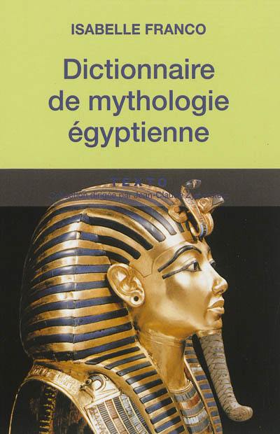 Dictionnaire de mythologie égyptienne