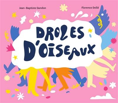 Drôles d'oiseaux