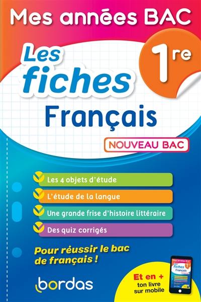 Français 1re : les fiches : nouveau bac