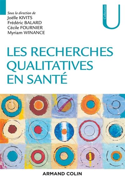 Les recherches qualitatives en santé