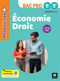 Economie droit bac pro 1re, terminale : modules 2 à 5