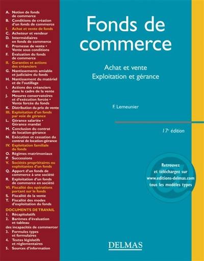 Fonds de commerce : achat et vente, exploitation et gérance