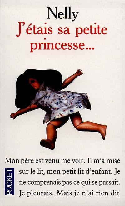 J'étais sa petite princesse