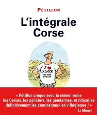 L'intégrale corse : 30 ans de dessins