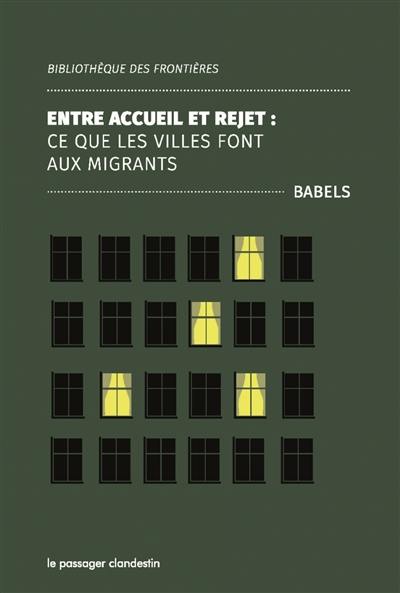 Entre accueil et rejet : ce que les villes font aux migrants