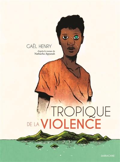 Tropique de la violence