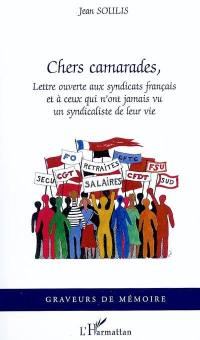 Chers camarades, lettre ouverte aux syndicats français et à ceux qui n'ont jamais vu un syndicaliste de leur vie