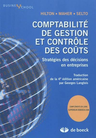 Comptabilité de gestion et contrôle des coûts : stratégies des décisions en entreprises