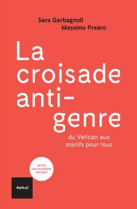 La croisade anti-genre : du Vatican aux manifs pour tous