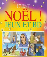 C'est Noël ! : jeux et BD