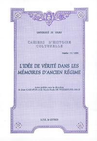 L'idée de vérité dans les mémoires d'Ancien Régime