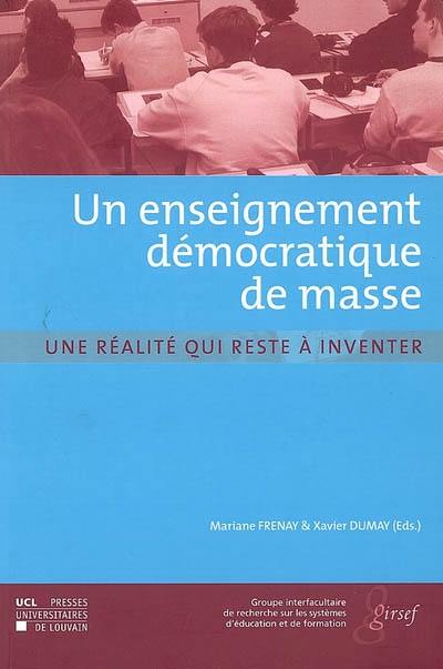 Un enseignement démocratique de masse : une réalité qui reste à inventer