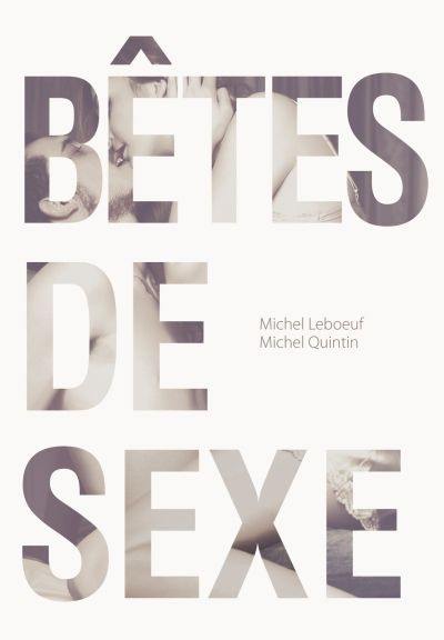 Bêtes de sexe